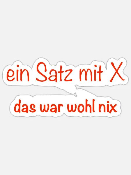 ein Satz mit X - Sticker Größe S (10 x 10 cm) - Mattweiß