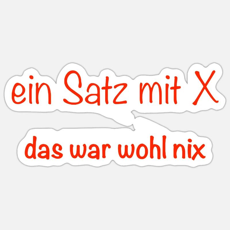 ein Satz mit X - Sticker Größe S (10 x 10 cm) - Mattweiß