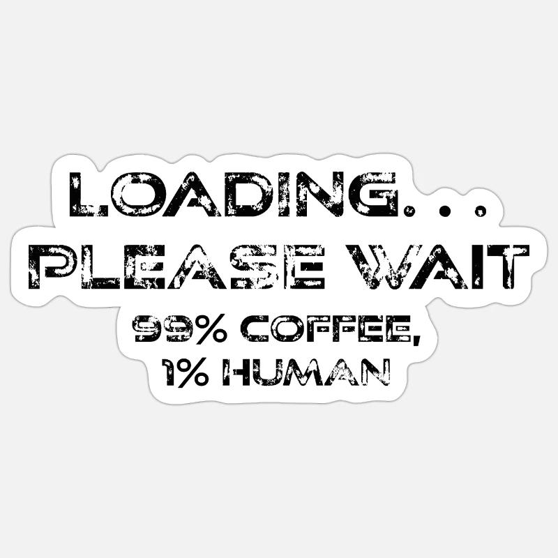 Loading - Sticker Größe S (10 x 10 cm) - Mattweiß