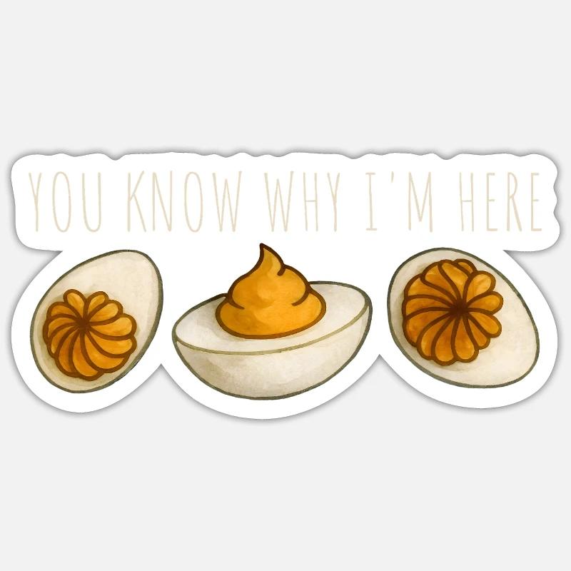 You Know Why I'm Here Eier Sticker Größe S (10 x 10 cm)