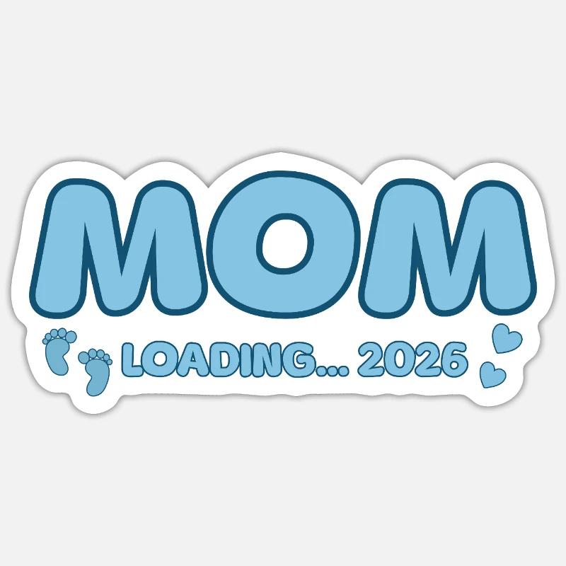 Mom Loading 2026 - Sticker Größe S (10 x 10 cm) - Mattweiß