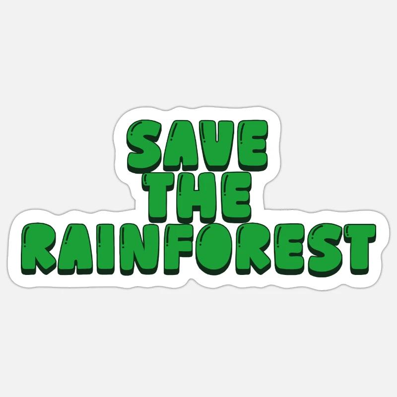 save the rainforest - Sticker Größe S (10 x 10 cm) - Mattweiß
