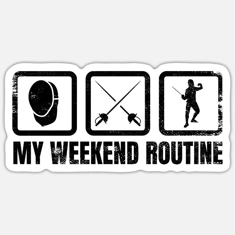 My Weekend Routine - Sticker size S (10 x 10 cm) - white matte