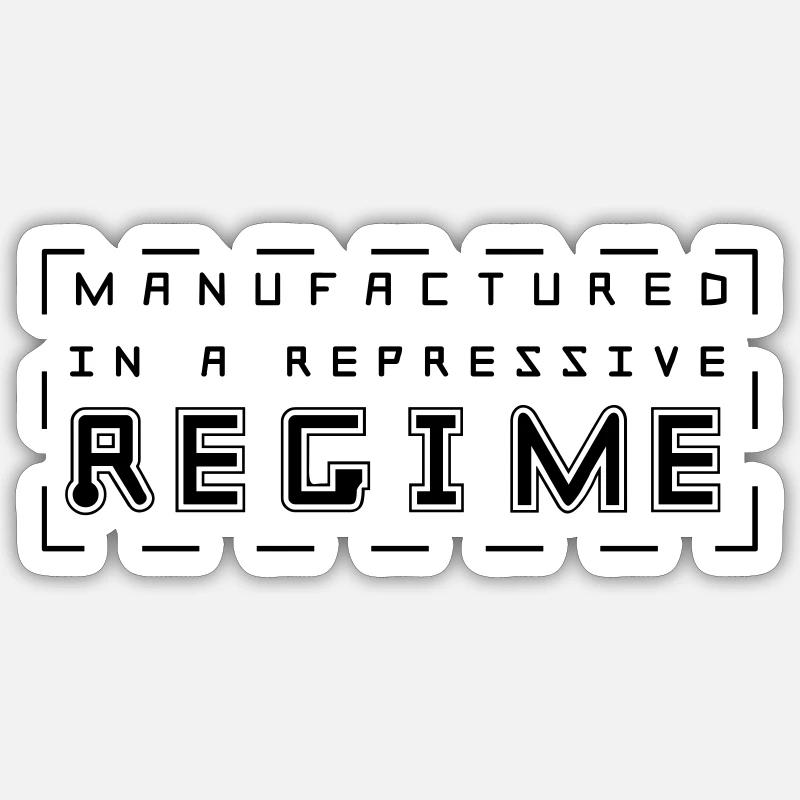Fabriqué est un régime répressif - Sticker taille S (10 x 10 cm) - blanc mat