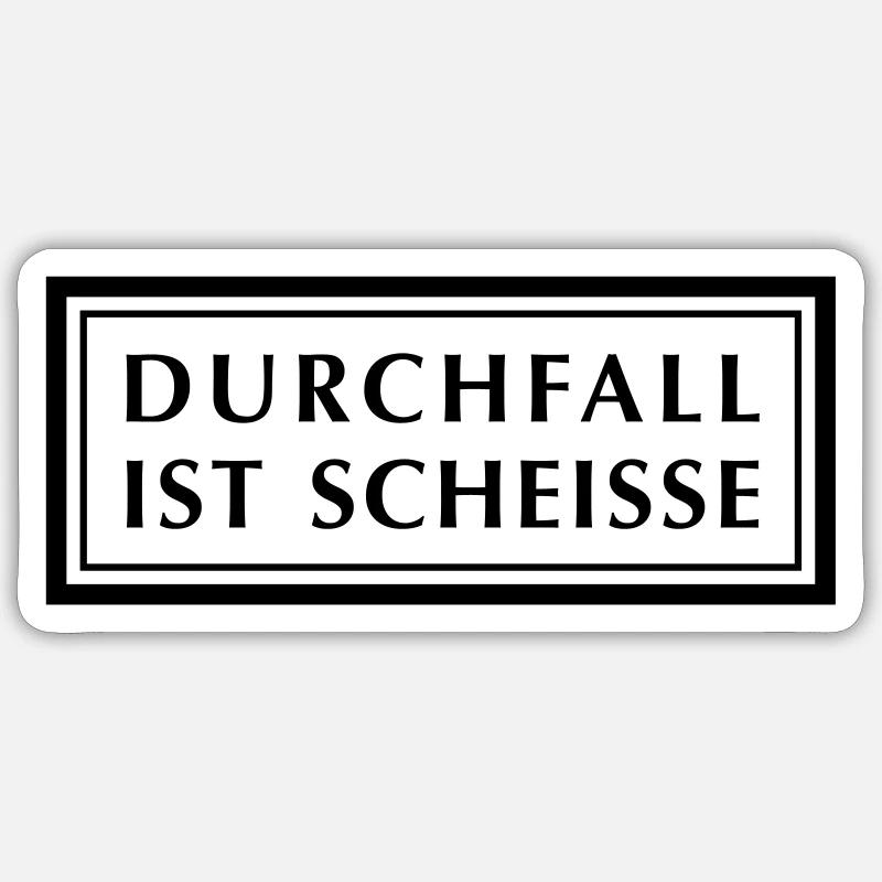 Durchfall ist Scheiße - Sticker Größe S (10 x 10 cm) - Mattweiß