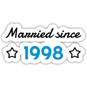 1998 - Birthday Wedding - Marriage - Love - Wife - Sticker size S (10 x 10 cm) - white matte - Front