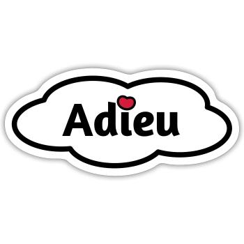 Adieu - Sticker Größe S (10 x 10 cm) - Mattweiß - Vorne