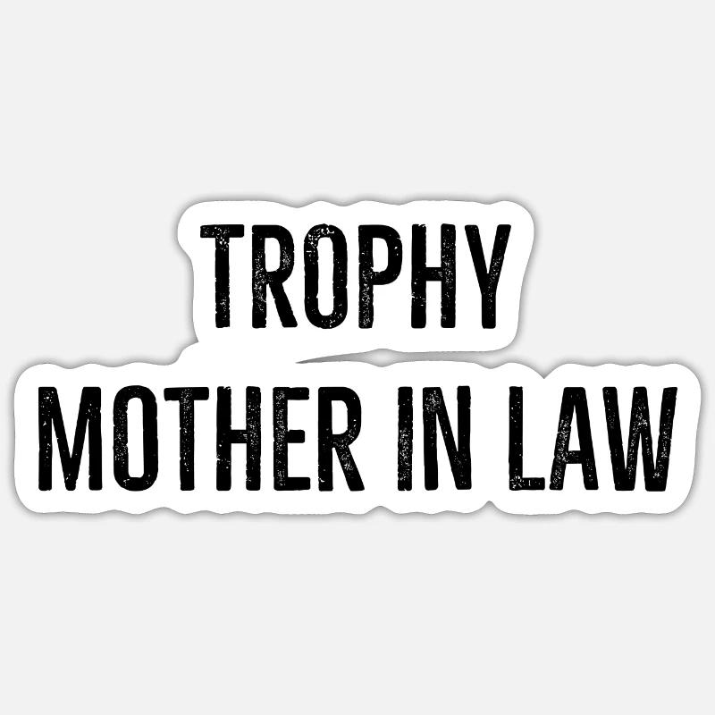 Trophée Belle-mère - Sticker taille S (10 x 10 cm) - blanc mat