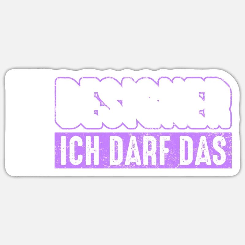 Designer Spruch Sticker Größe S (10 x 10 cm)