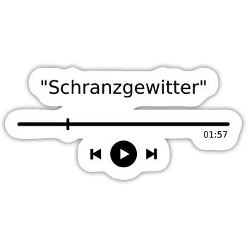 Musik Player "Schranzgewitter" Schranz Harder - Sticker Größe S (10 x 10 cm) - Mattweiß - Vorne