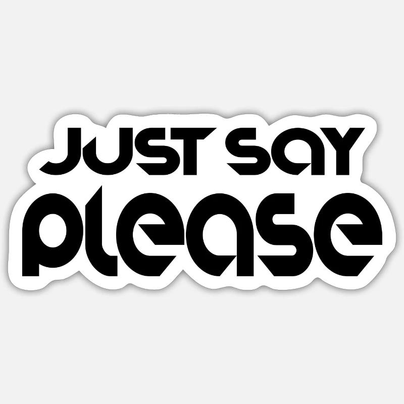 Dire slogan de texte cool Sticker taille S (10 x 10 cm)