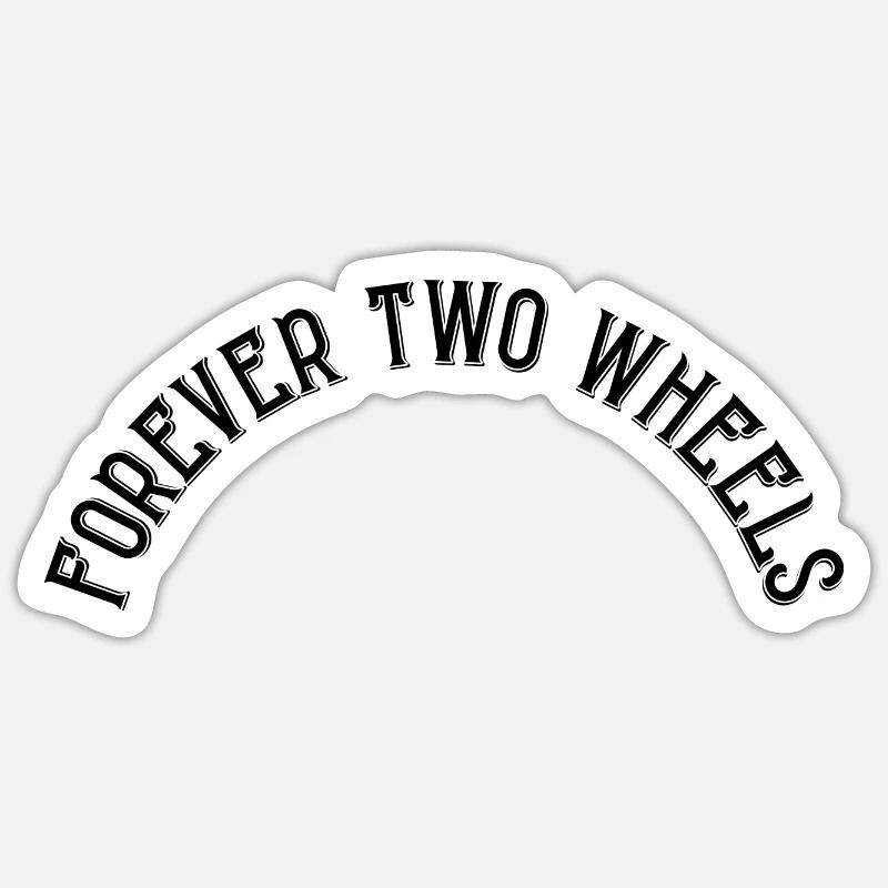 Forever deux roues Sticker taille S (10 x 10 cm)