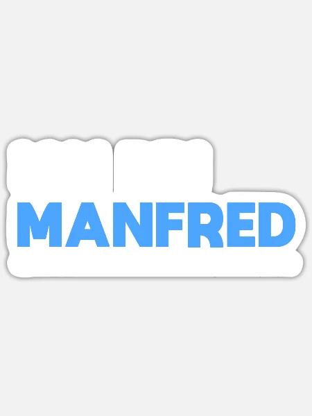 Manfred Name Spruch für stolze Manfreds - Sticker Größe S (10 x 10 cm) - Mattweiß