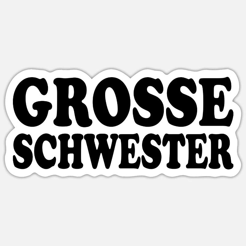 Grosse schwester - Sticker Größe S (10 x 10 cm) - Mattweiß