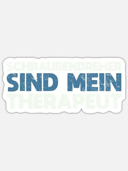 Schraubendreher Sind Mein Therapeut - Sticker Größe S (10 x 10 cm) - Mattweiß