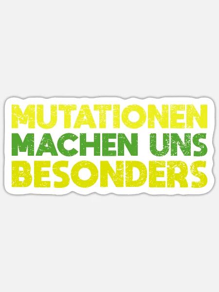 Mutationen Machen Uns Besonders - Sticker Größe S (10 x 10 cm) - Mattweiß