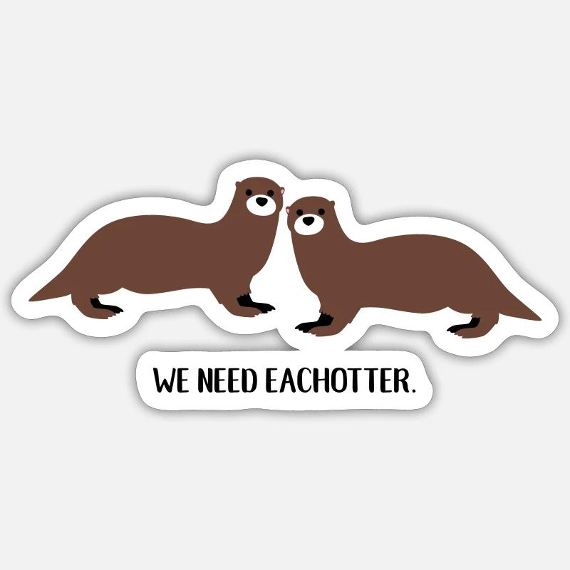 We need eachotter - Sticker size S (10 x 10 cm) - white matte