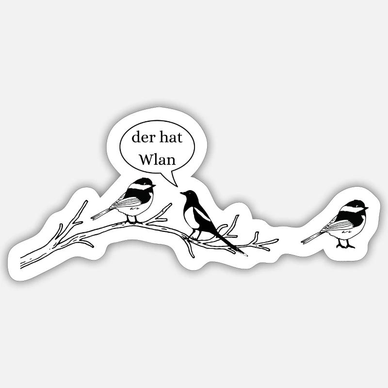 Lustiger Spruch mit süßen Spatzen Geschenkidee Sticker Größe S (10 x 10 cm)