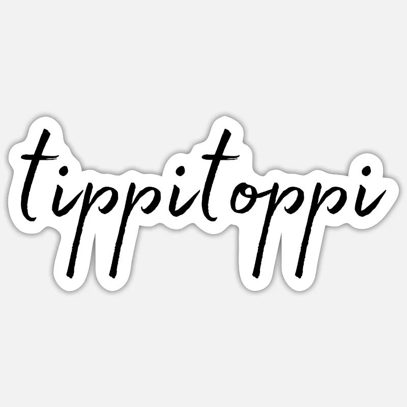 tippitoppi. tip top. - Sticker Größe S (10 x 10 cm) - Mattweiß