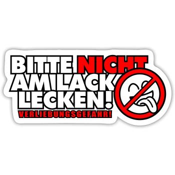 Bitte nicht am Lack lecken! Verliebungsgefahr! - Sticker Größe S (10 x 10 cm) - Mattweiß - Vorne