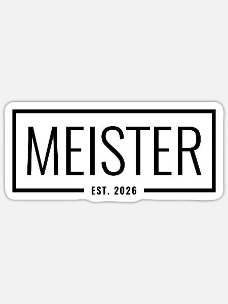 Meister Est. 2026 - Sticker Größe S (10 x 10 cm) - Mattweiß