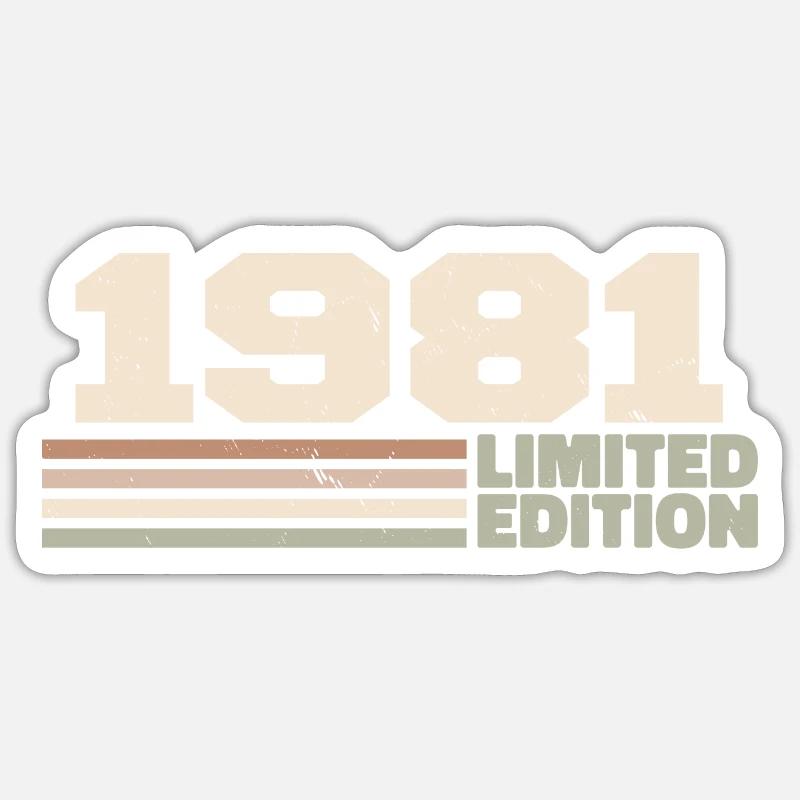 1981 1981 Limitierte Auflage 1981 Geburtstagsgeschenk Sticker Größe S (10 x 10 cm)