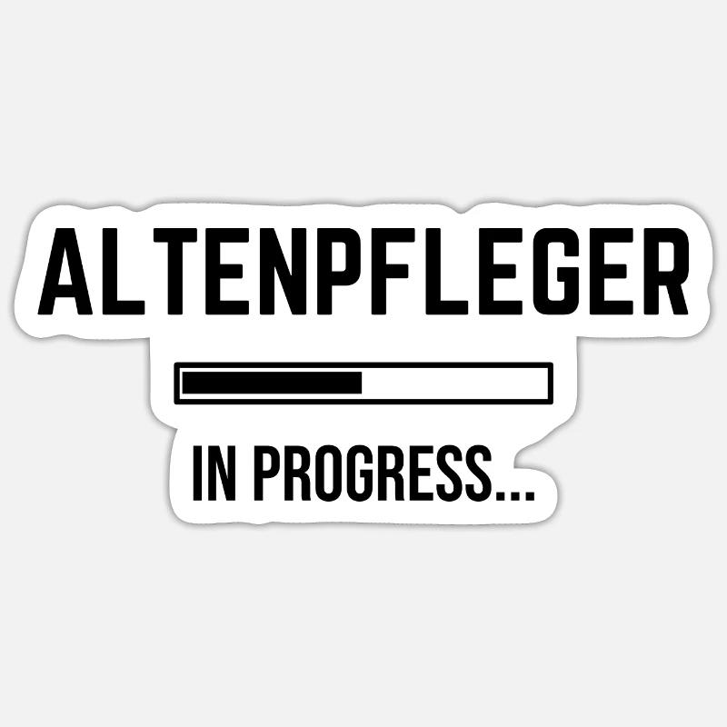 Altenpfleger In Progress - Sticker Größe S (10 x 10 cm) - Mattweiß