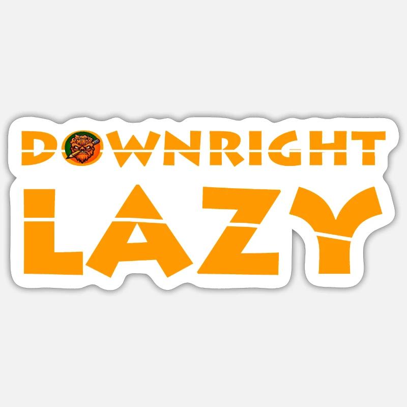Downright Lazy  - Sticker size S (10 x 10 cm) - white matte