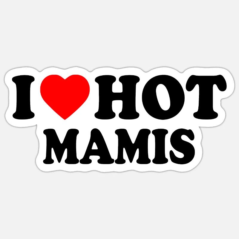 I love hot mamis - Sticker Größe S (10 x 10 cm) - Mattweiß