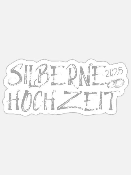 Silberne Hochzeit 2025 mit silbernen Ringen - Sticker Größe S (10 x 10 cm) - Mattweiß