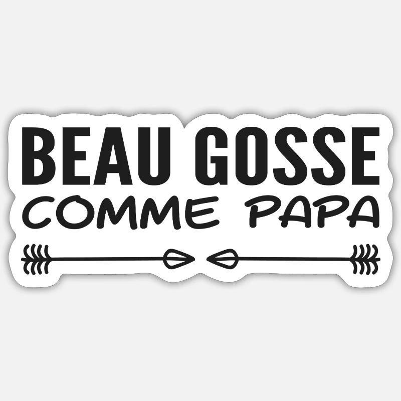 Beau gosse comme papa - Sticker taille S (10 x 10 cm) - blanc mat