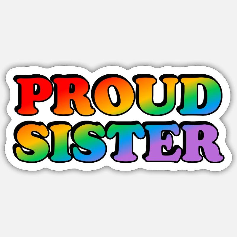 Stolze Schwester Sticker Größe S (10 x 10 cm)