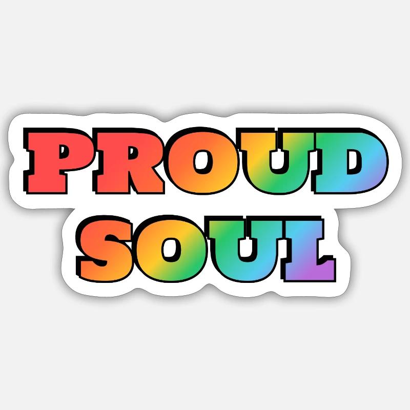 Proud Soul Rainbow Text - Sticker size S (10 x 10 cm) - white matte