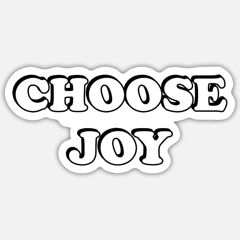 Choose Joy Bold Typography Sticker size S (10 x 10 cm)