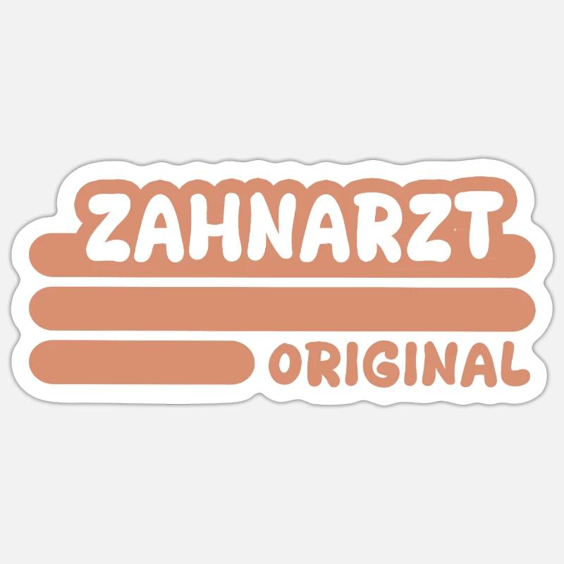 Dentist as a profession - Sticker size S (10 x 10 cm) - white matte