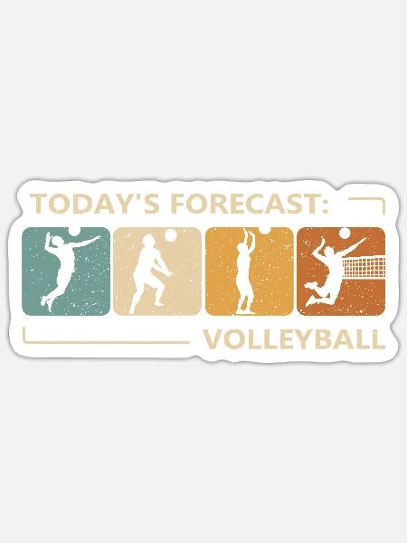 Volleyball Ist Die Heutige Prognose Volleyballer - Sticker Größe S (10 x 10 cm) - Mattweiß