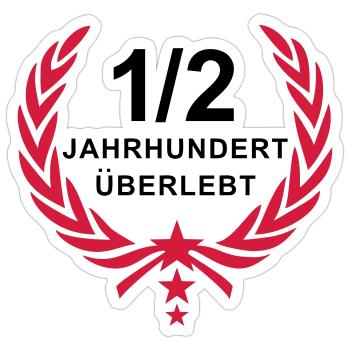Siegerkranz - 1/2 Jahrhundert (50 Jahre) überlebt - Sticker Größe S (10 x 10 cm) - Mattweiß - Vorne