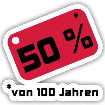 50 % ... von 100 Jahren - Sticker Größe S (10 x 10 cm) - Mattweiß - Vorne