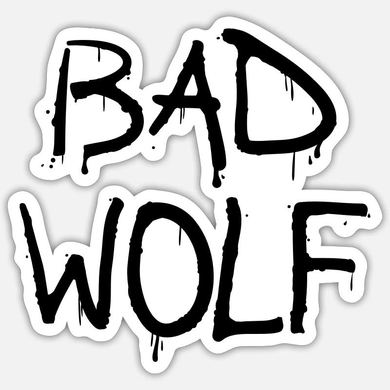 bad wolf - Sticker Größe S (10 x 10 cm) - Mattweiß