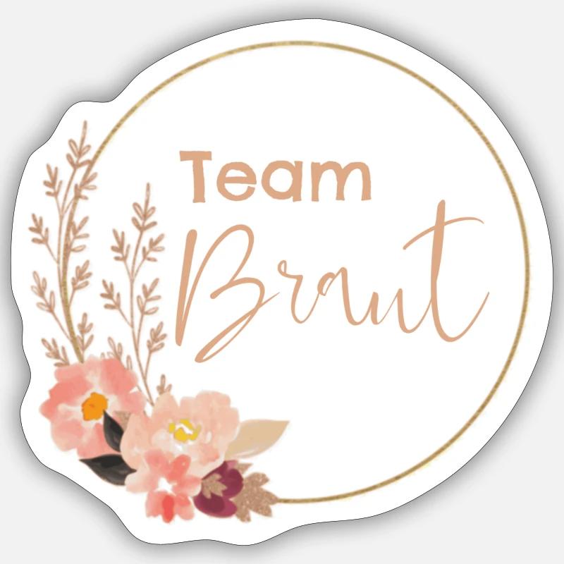 Team Braut - rosa Blumen - Sticker Größe S (10 x 10 cm) - Mattweiß
