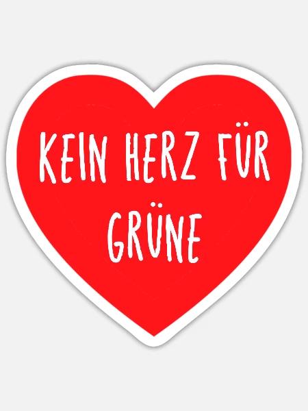 kein herz für grüne - Sticker Größe S (10 x 10 cm) - Mattweiß