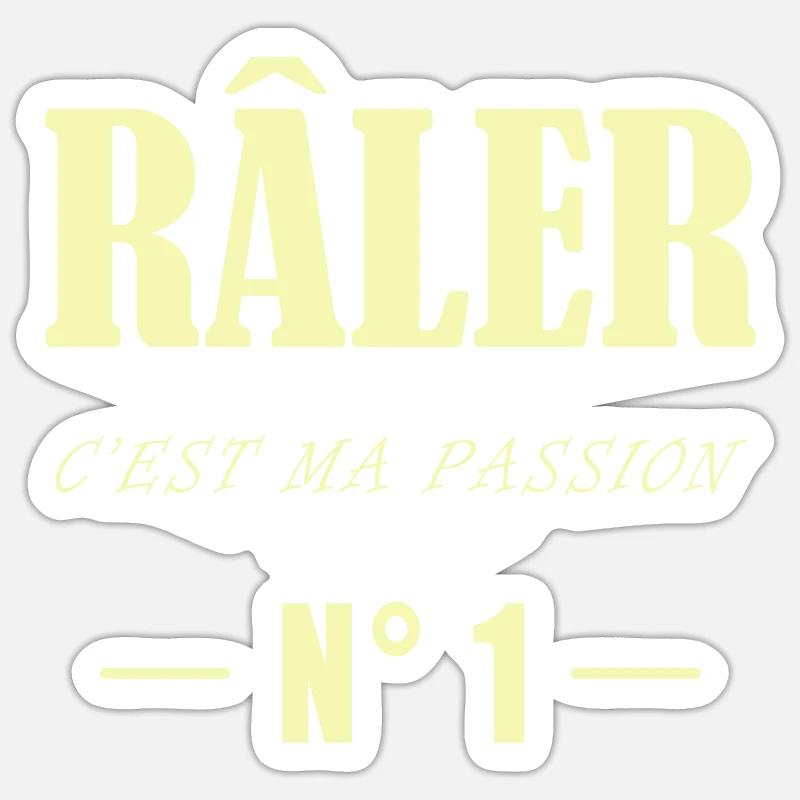 Râler c'est ma passion n° 1 Sticker taille S (10 x 10 cm)