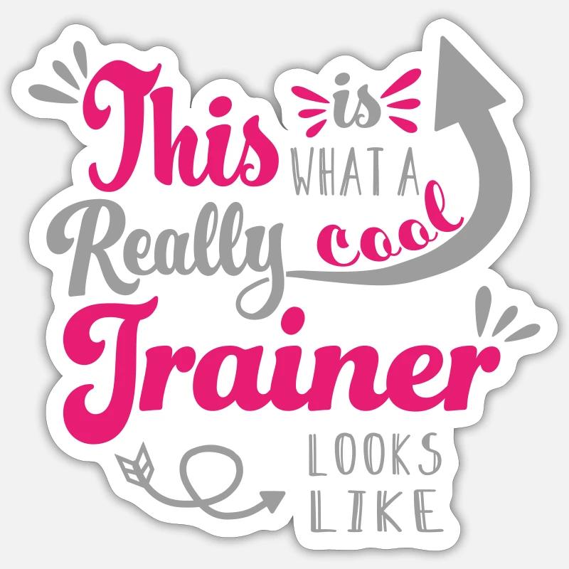 Trainer Sport Mannschaft Team Sprüche Geschenkidee - Sticker Größe S (10 x 10 cm) - Mattweiß