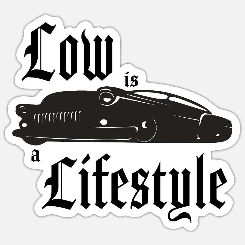 Low-is-a-lifestyle Sticker Größe S (10 x 10 cm)