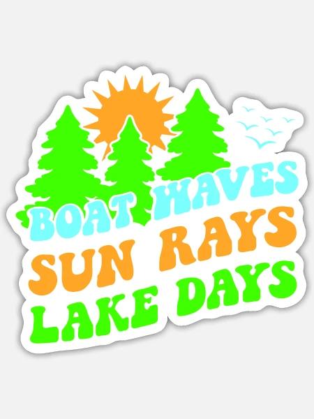TAGE SEE LEBE BOOT WASSER FLUSSE SONNE WILDWASSER - Sticker Größe S (10 x 10 cm) - Mattweiß