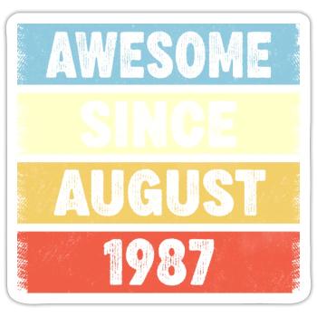 Awesome Since August 1987 35e anniversaire - Sticker taille S (10 x 10 cm) - blanc mat - Devant