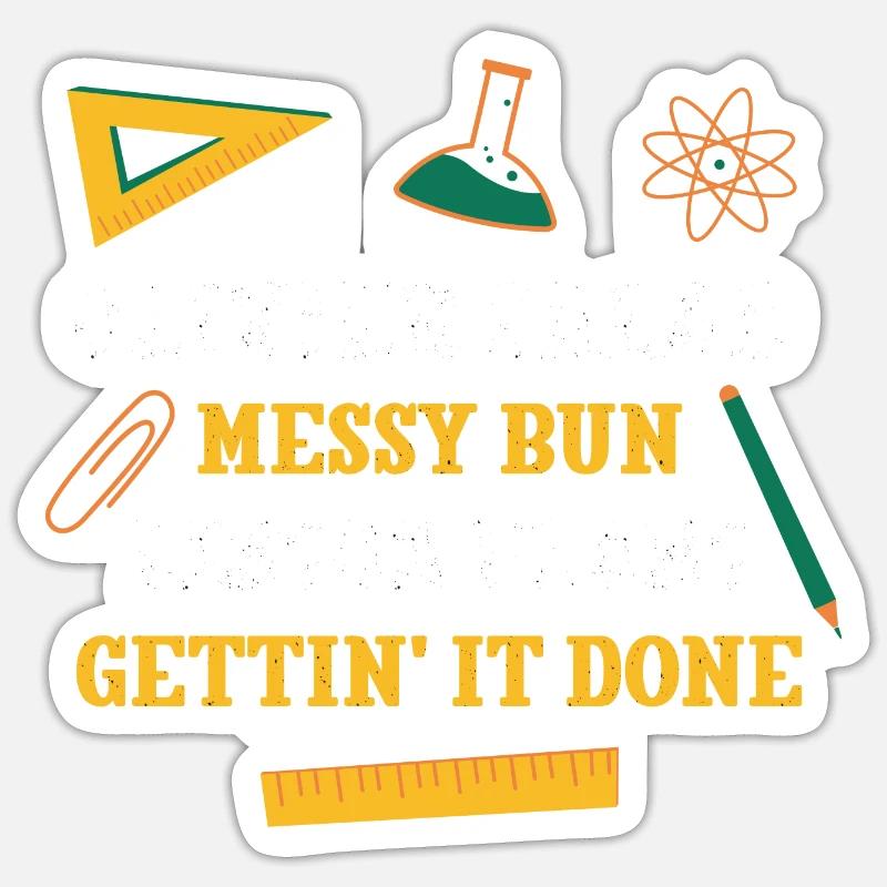 Olivier Salad Messy Bun Plans de leçon Drôle Sticker taille S (10 x 10 cm)