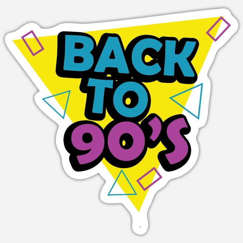 1990iger Sprüche 90s Geschenksidee Sticker Größe S (10 x 10 cm)