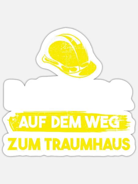 Bauherr Bauherrin Häuslebauer Geschenk - Sticker Größe S (10 x 10 cm) - Mattweiß