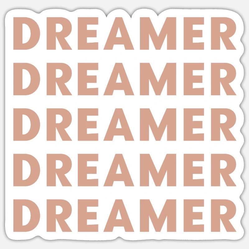 Träumer, Motivationstext wiederholen Sticker Größe S (10 x 10 cm)